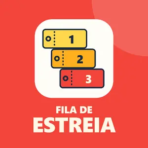 Fila de Estreia
