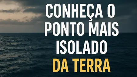 Conheça o local mais isolado da Terra: O Ponto Nemo