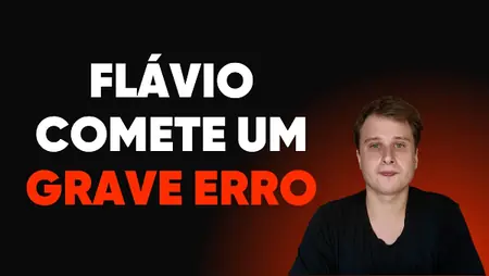 Flávio comete um erro grave